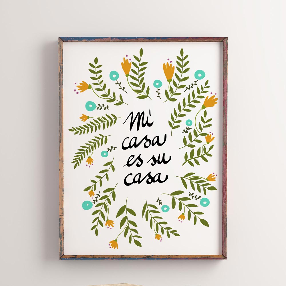 Mi casa es su casa quote wall decor