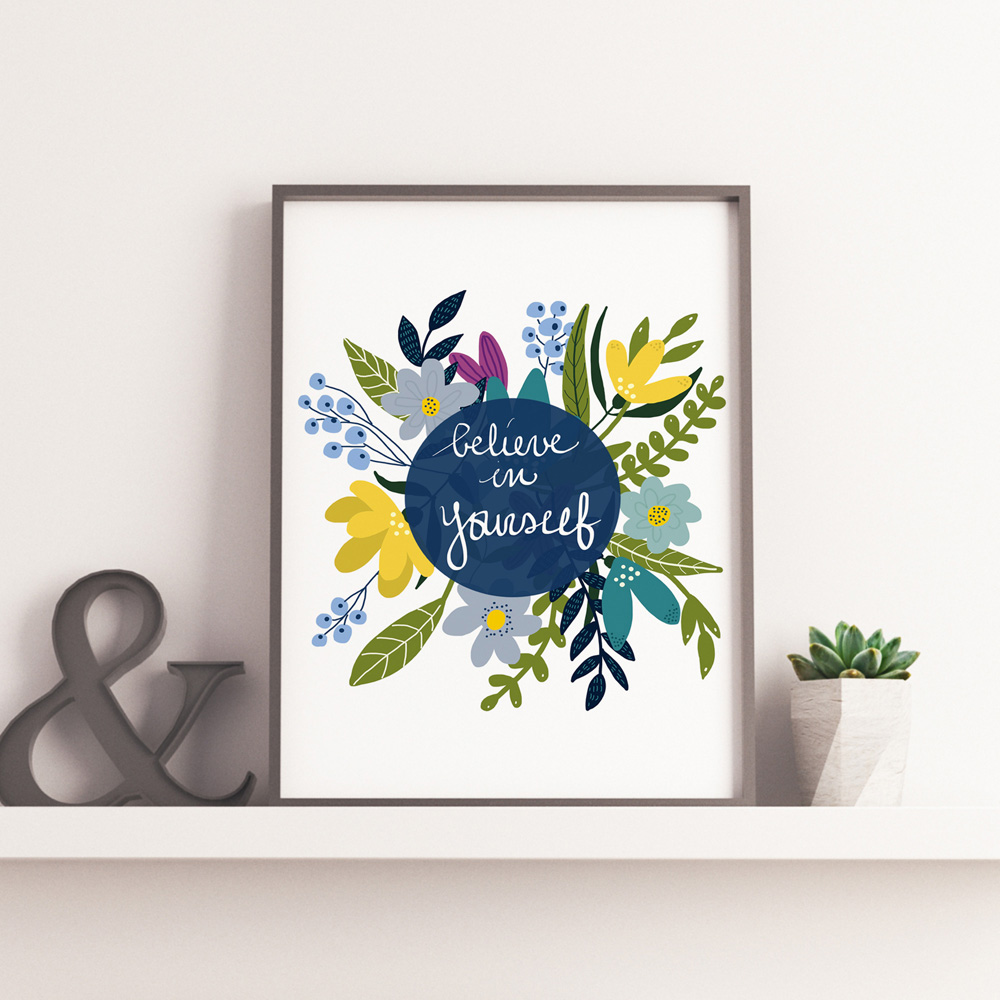 Believe in yourself illustration printable art
